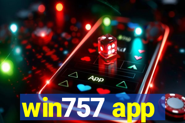 win757 app